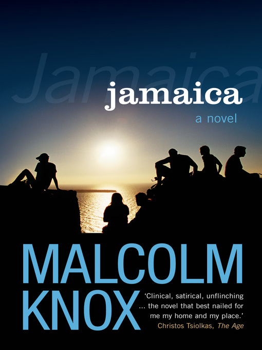 Title details for Jamaica by Malcolm Knox - Wait list